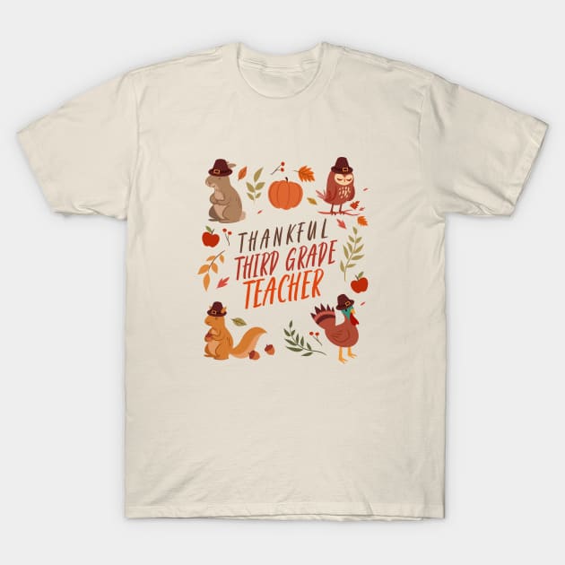 Thankful Third Grade Teacher T-Shirt by Mountain Morning Graphics